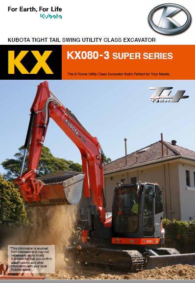 KUBOTA KX080-3 SUPER SERIES EXCAVATOR